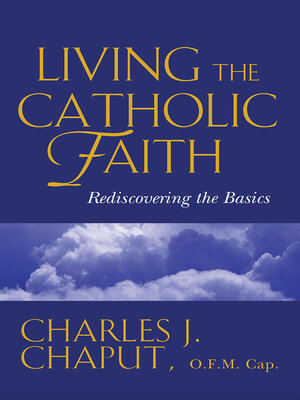 cover image of Living the Catholic Faith